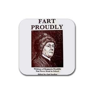  Fart Proudly Rubber Square Coaster set (4 pack) Great Gift 
