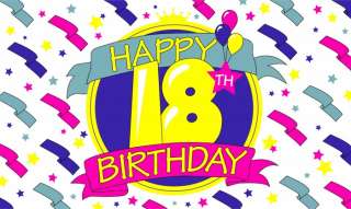 Happy 18th Birthday Flag 5 x 3 Party Banner Decoration  