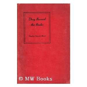   Books / by Stephen Vincent Benet Stephen Vincent (1898 1943) Benet