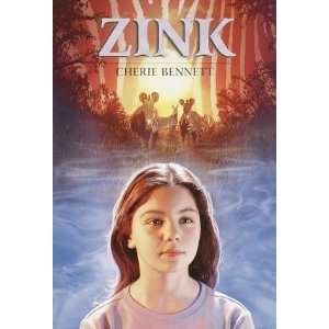  Zink [Paperback] Cherie Bennett Books
