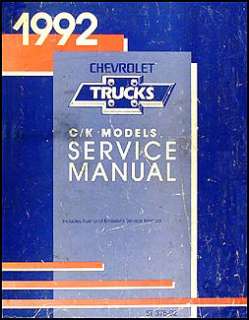 1992 Chevy CK Pickup Truck and Suburban Shop Manual 92  