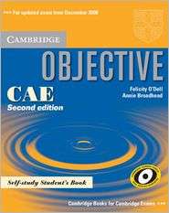 Objective CAE Self study Students Book, (0521700574), Felicity ODell 