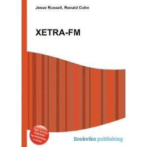  XETRA FM Ronald Cohn Jesse Russell Books