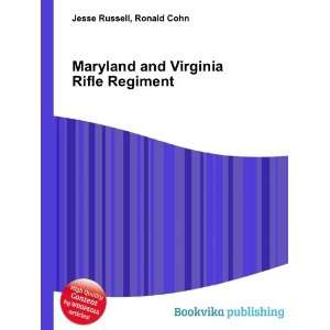  Maryland and Virginia Rifle Regiment Ronald Cohn Jesse 