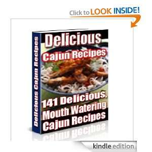 Delicious Cajun Recipes The Cookbook for Your Favorite Cajun Recipes 