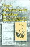   Your Affectionate Brother Letters of a Confederate 