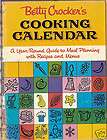Betty Crockers Cooking Calender  Year Round Meal Plann