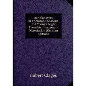    Dissertation (German Edition) (9785875284632) Hubert Clages Books
