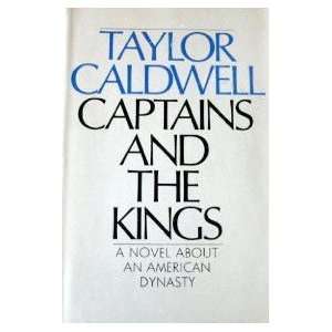  Captains & the Kings Taylor Caldwell Books