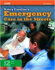 Nancy Carolines Emergency Care in the Streets, Volume 2, (0763742392 