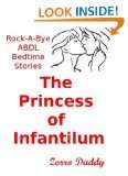  Rock A Bye ABDL Bedtime Stories The Princess of 