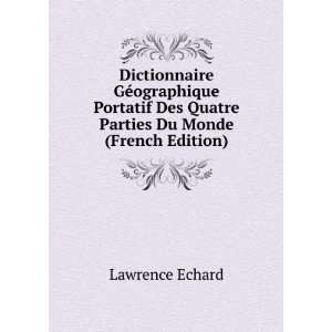  Dictionnaire GÃ©ographique Portatif Des Quatre Parties 