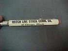CHICAGO STOCKYARDS BULLET PENCIL (HATCH LIVESTOCK COMMISSION CO.