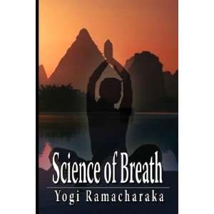  Science of Breath [SCIENCE OF BREATH] Yogi(Author 