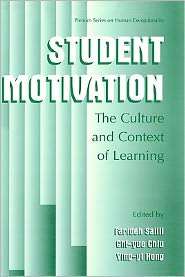 Student Motivation, The Culture And Context Of Learning, (0306465248 