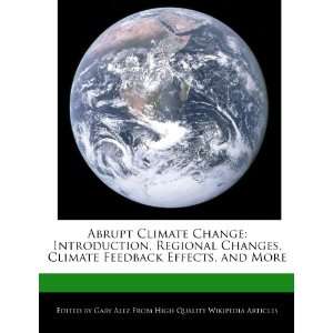  Abrupt Climate Change Introduction, Regional Changes 
