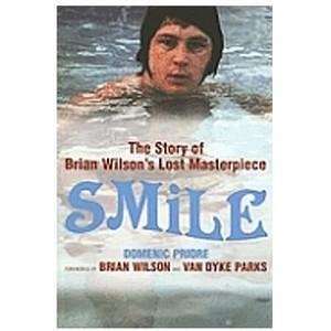  smile the official story of brian wilsons lost 