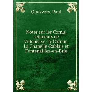   , La Chapelle Rablais et Fontenailles en Brie Paul Quesvers Books