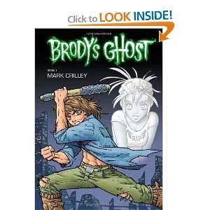  Brodys Ghost Volume 1 [Paperback] Crilley Mark Books
