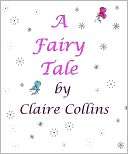 Fairy Tale Claire Collins