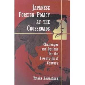   for the Twenty First Century [Hardcover] Yutaka Kawashima Books