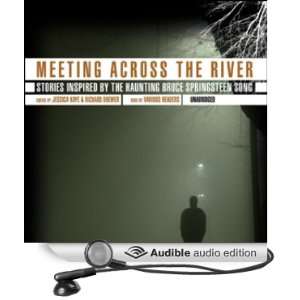 com Meeting Across the River Stories Inspired by the Haunting Bruce 