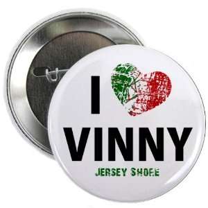  I Heart Vinny Jersey Shore Slang Fan 2.25 inch Pinback 