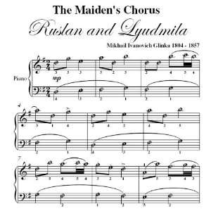  Maidens Chorus Ruslan and Lyudmila Glinka Easy Piano 