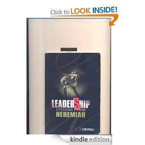 Leadership Lessons from Nehemiah CK Wordu  Kindle Store