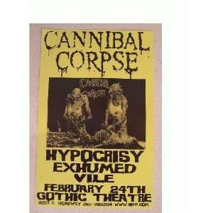 Cannibal Corpse Handbill Poster Hiposcrisy Exhumed Vile