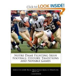   Dame Fighting Irish Football History, Traditions and Notable Games