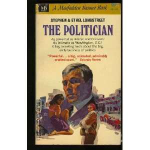  The Politician Stephen Longstreet Books