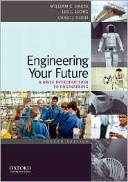 Engineering Your Future A Brief Introduction to Engineering 