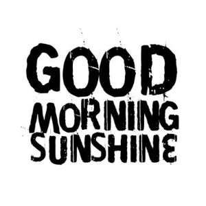  Good Morning Sunshine Mug