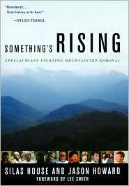 Somethings Rising, (0813125464), Silas House, Textbooks   Barnes 