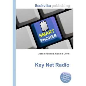 Key Net Radio Ronald Cohn Jesse Russell  Books