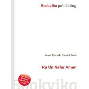  Ra Un Nefer Amen Ronald Cohn Jesse Russell Books