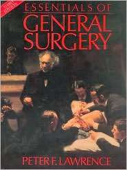 Essentials of General Surgery, (0683301330), Peter F. Lawrence 