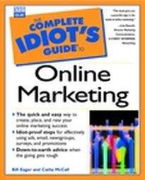 The Complete Idiots Guide to Online Marketing by Bi  