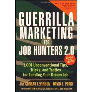  Guerrilla Marketing for Job Hunters 2.0 1,001 