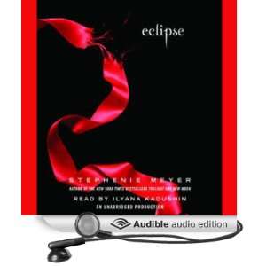 Eclipse The Twilight Saga, Book 3 (Audible Audio Edition) Stephenie 