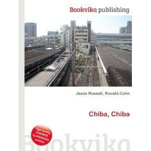  Chiba, Chiba Ronald Cohn Jesse Russell Books