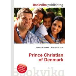    Prince Christian of Denmark Ronald Cohn Jesse Russell Books