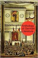 Anthology of German Literature Johann Wolfgang von Goethe