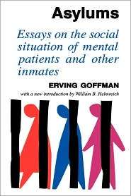 Asylums, (0202309711), Erving Goffman, Textbooks   