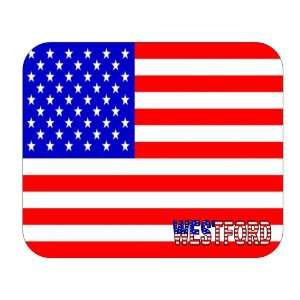  US Flag   Westford, Massachusetts (MA) Mouse Pad 