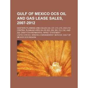  Gulf of Mexico OCS oil and gas lease sales, 2007 2012 western 