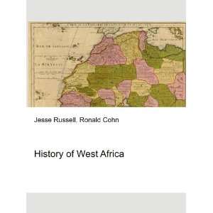  History of West Africa Ronald Cohn Jesse Russell Books