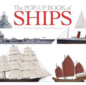   NOBLE  The Pop Up Book of Ships by Eric Kentley, Rizzoli  Hardcover