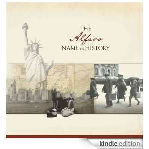 The Alfaro Name in History Ancestry  Kindle Store